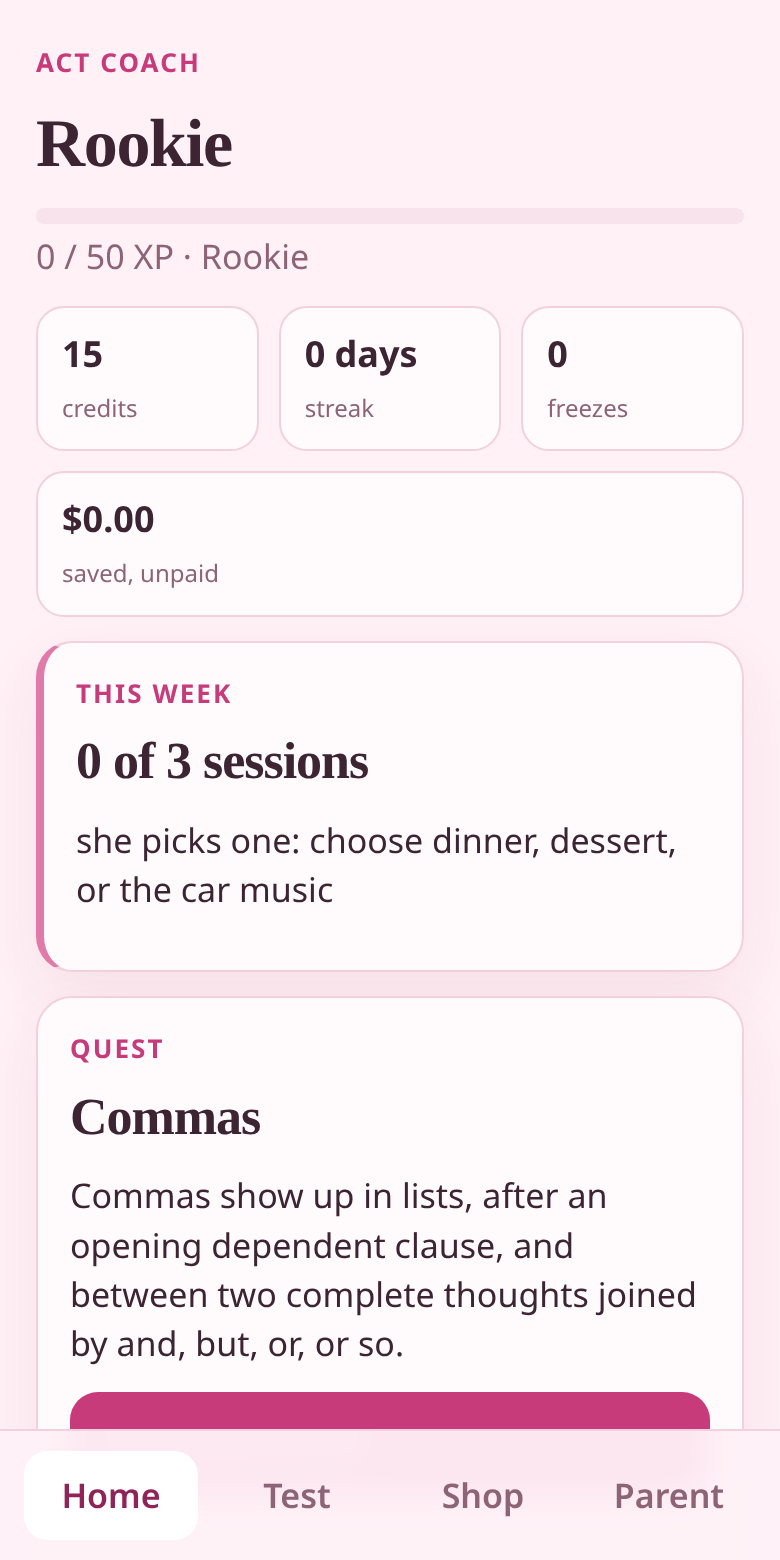 ACT Coach home screen showing credits, streak, this week's sessions and a Commas quest